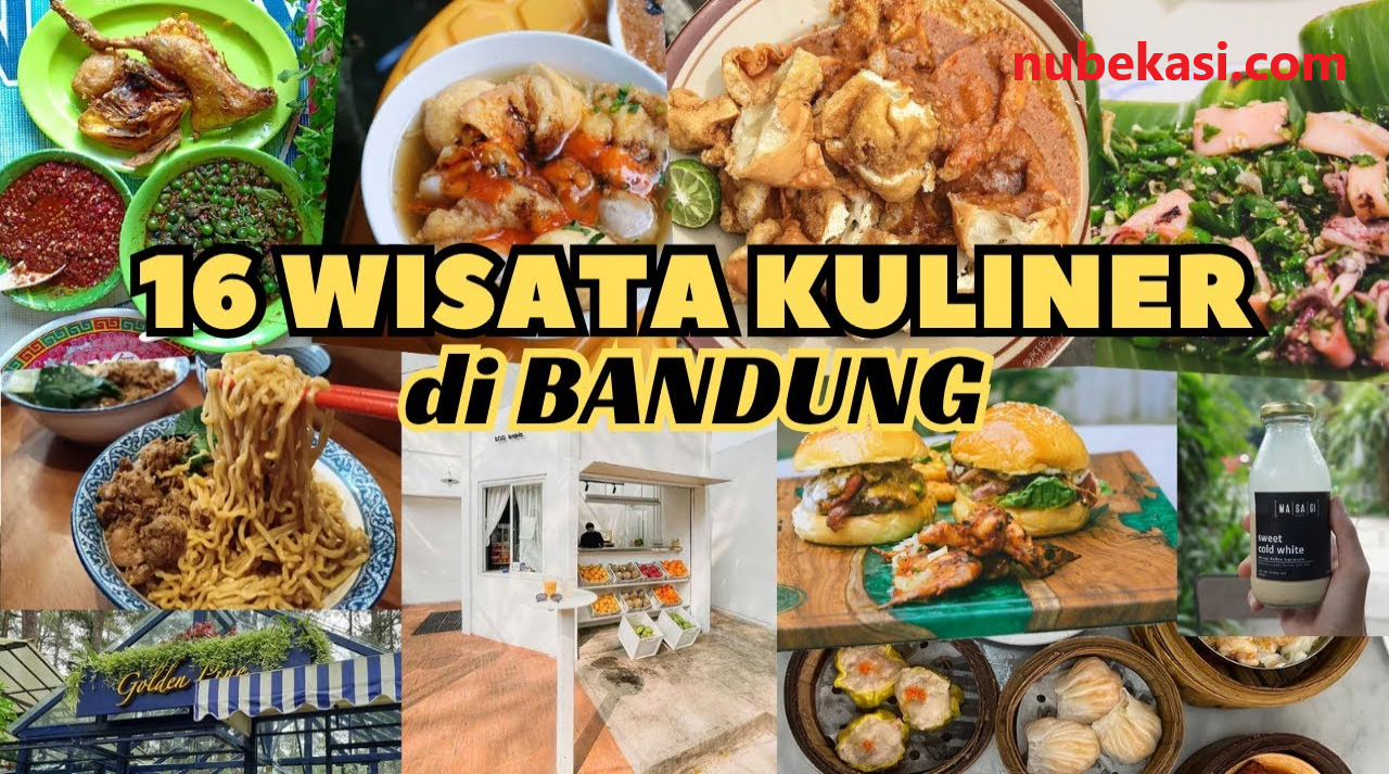 16 WISATA KULINER PALING REKOMEN DI BANDUNG